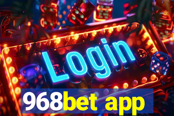 968bet app